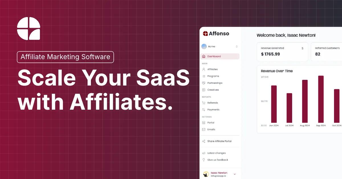 Scale your SaaS with Affiliates.