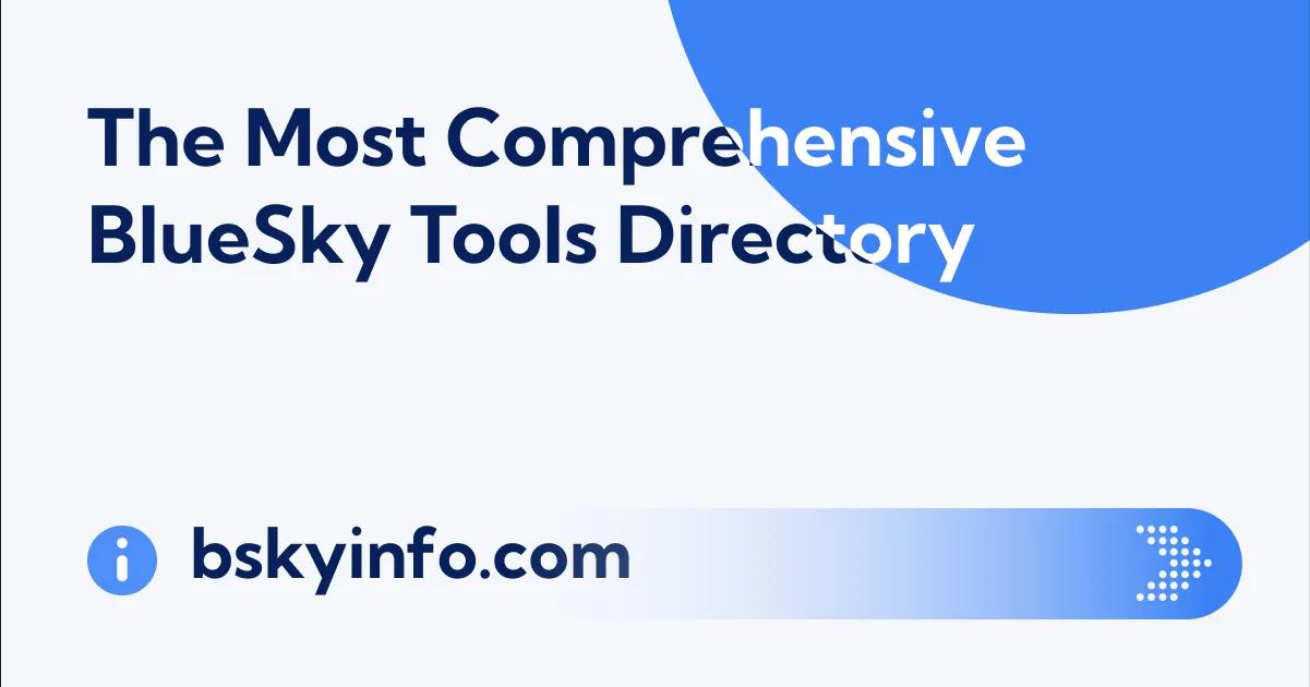 Top Bluesky Tools: Analytics, Unfollow & Search Tools