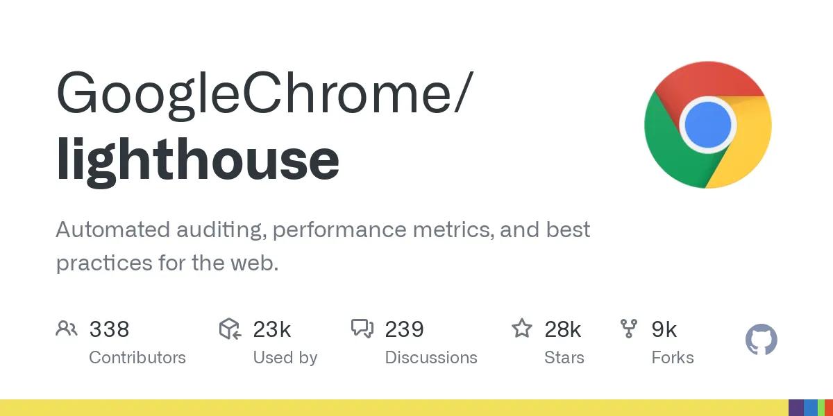 GoogleChrome/lighthouse: Automated auditing, performance metrics, and best practices for the web.