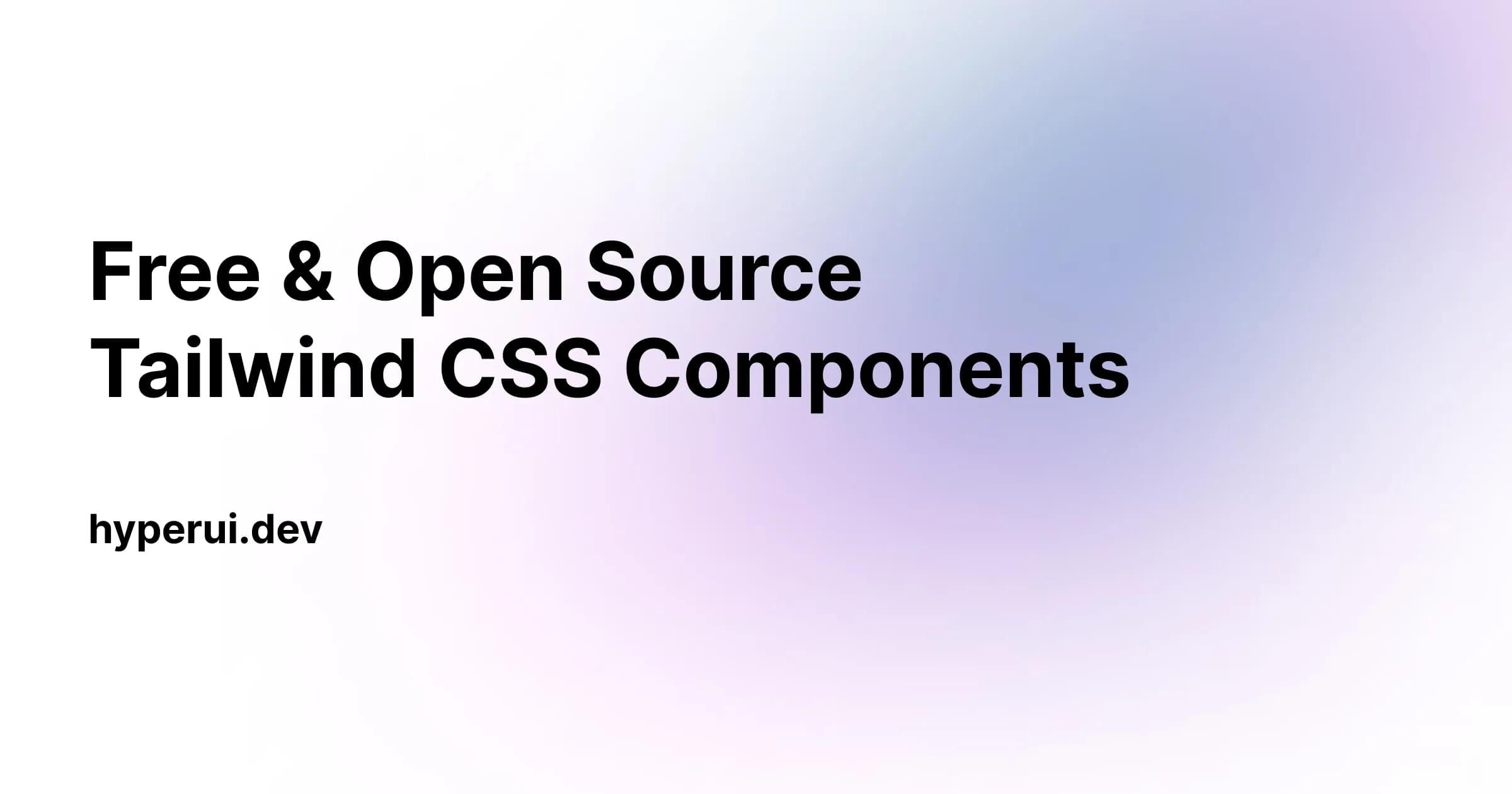 Free Open Source Tailwind CSS Components