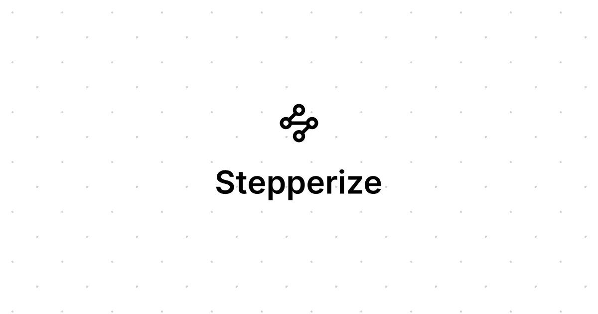 Stepperize – Stepperize