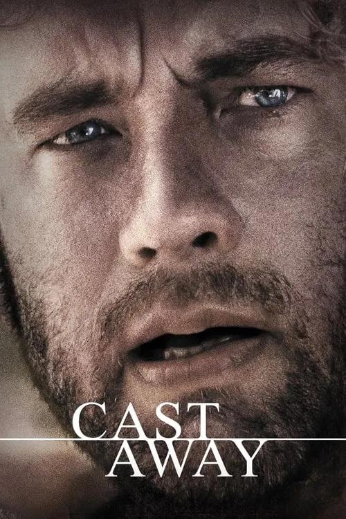 Cast Away (2000) - Streaming online