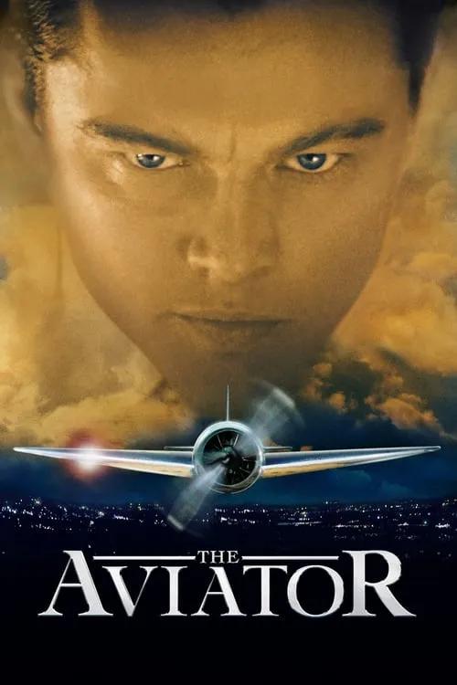 The Aviator (2004) - Streaming online