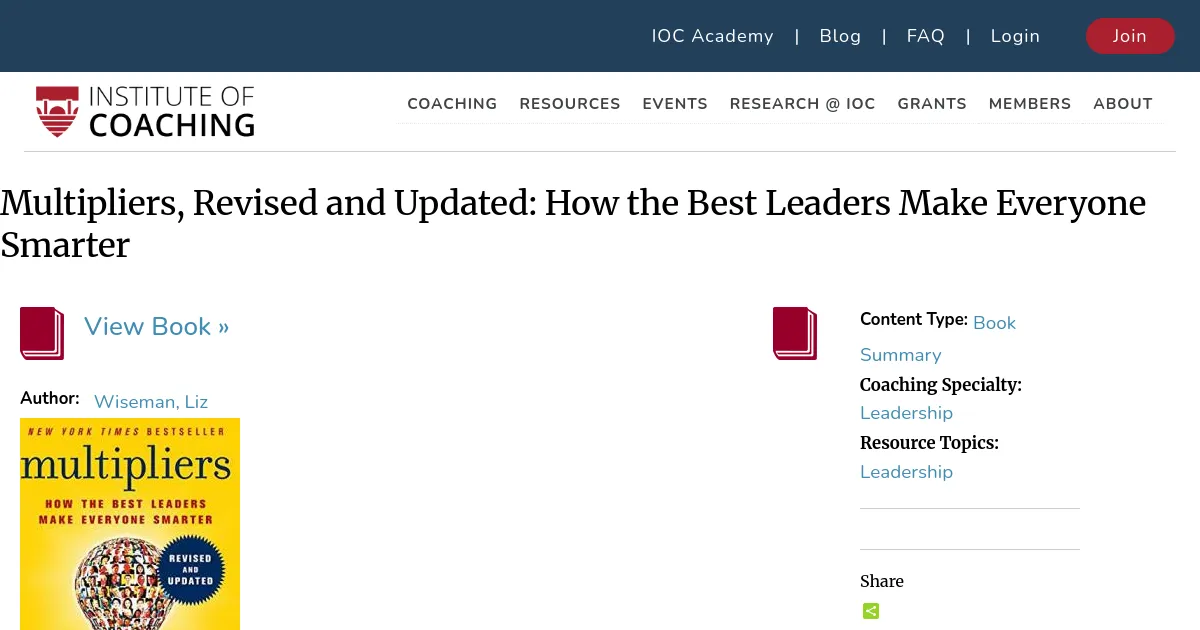 Multipliers, Revised and Updated: How the Best Leaders Make Everyone Smarter